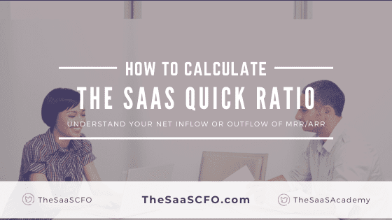 SaaS Quick Ratio