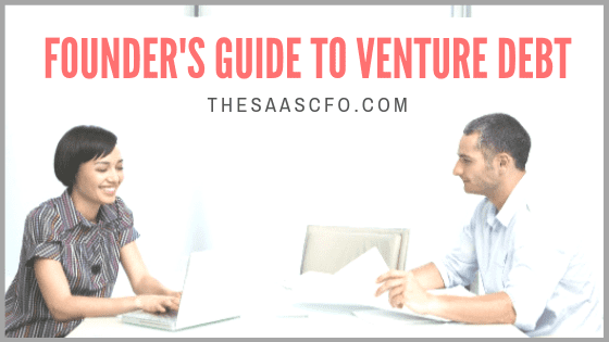 Founder's guide to venture debt