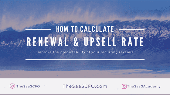 How to Calculate Your Renewal Rate Upsell Rate
