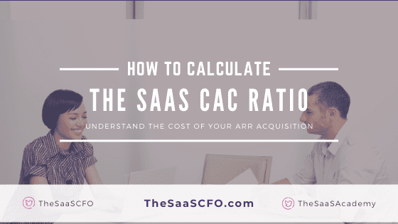 SaaS CAC Ratio