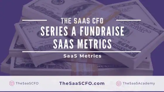 series a fundraise metrics