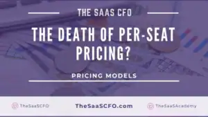 The Death of Per-Seat Pricing: What It Means for Your SaaS P&L - The ...